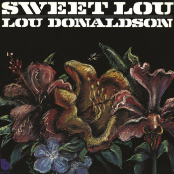 Lou Donaldson ‎– Sweet Lou LP (1st US PRESS)