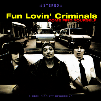 Fun Lovin' Criminals ‎– Come Find Yourself LP (Kolorowe winyle)