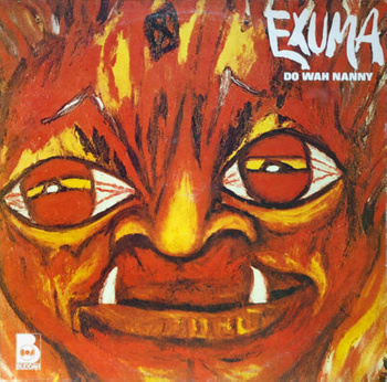 Exuma – Do Wah Nanny LP