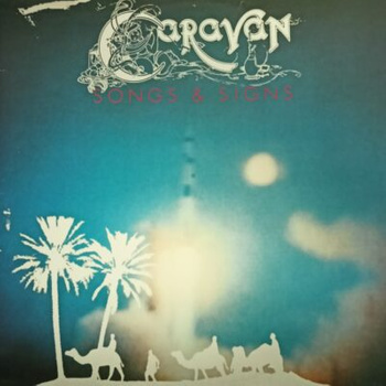 Caravan – Songs & Signs LP