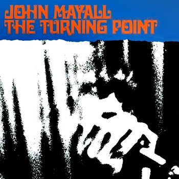 John Mayall ‎– The Turning Point LP