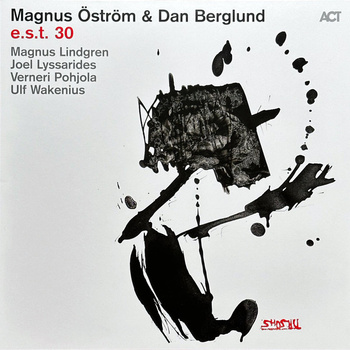 Magnus Öström, Dan Berglund – e.s.t. 30 LP