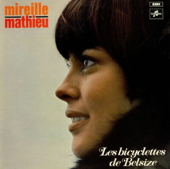 Mireille Mathieu – Les Bicyclettes De Belsize LP