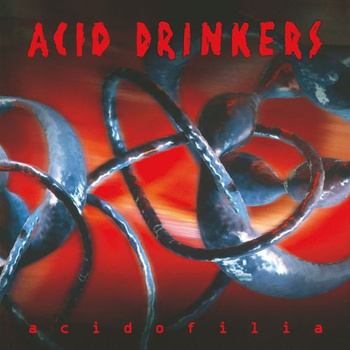 Acid Drinkers – Acidofilia LP (Limited Numbered Edition)