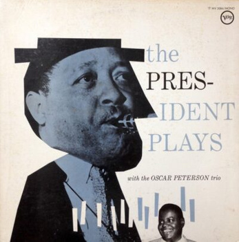 Lester Young ‎– The President Plays With The Oscar Peterson Trio LP (Japan, bez Obi)