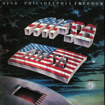 MFSB ‎– Philadelphia Freedom LP