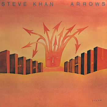 Steve Khan ‎– Arrows LP (1st US PRESS)