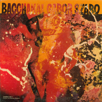 Gabor Szabo ‎– Bacchanal LP