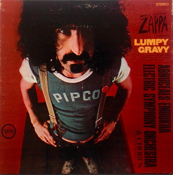 More Images  Francis Vincent Zappa Conducts The Abnuceals Emuukha Electric Orchestra & Chorus ‎– Lumpy Gravy LP