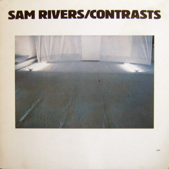 Sam Rivers – Contrasts LP (1st German Press)