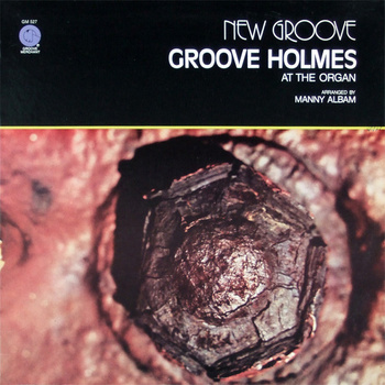 Groove Holmes ‎– New Groove LP