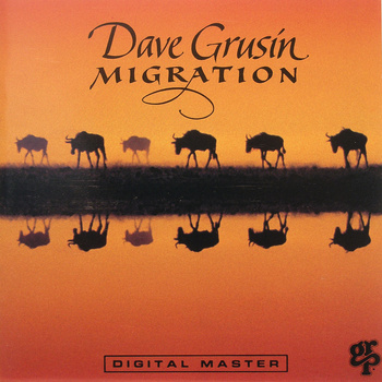 Dave Grusin ‎– Migration LP