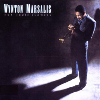 Wynton Marsalis – Hot House Flowers LP