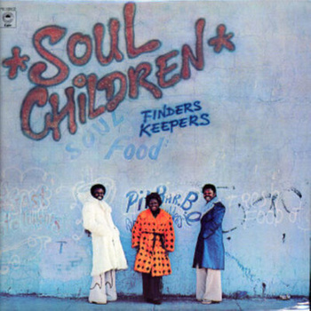 Soul Children – Finders Keepers LP (1st US PRESS)