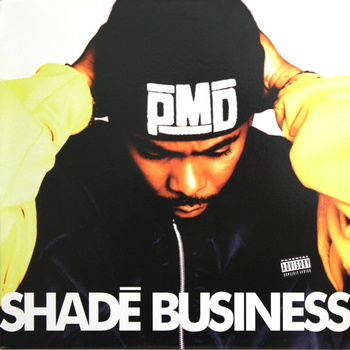 PMD – Shadē Business LP (1st US PRESS)