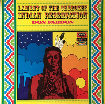 Don Fardon ‎– Lament Of The Cherokee Indian Reservation LP