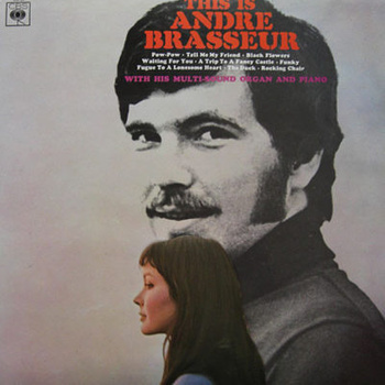 Andre Brasseur ‎– This Is Andre Brasseur (With His Multi-Sound Organ And Piano) LP