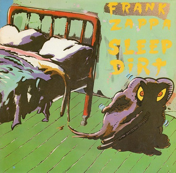 Frank Zappa ‎– Sleep Dirt LP (1st US Press)