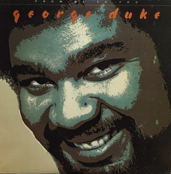 George Duke ‎– From Me To You LP