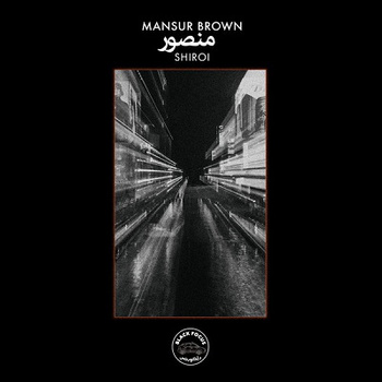 Mansur Brown ‎– Shiroi LP