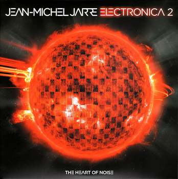 Jean-Michel Jarre – Electronica 2 - The Heart Of Noise 2LP