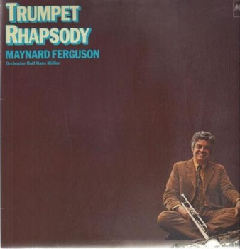 Maynard Ferguson ‎– Trumpet Rhapsody LP