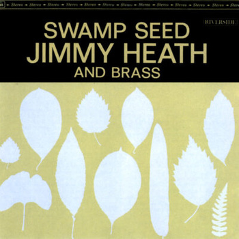 Jimmy Heath And Brass – Swamp Seed LP (Japan, bez Obi)