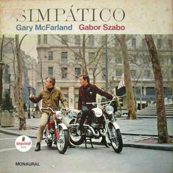 Gary McFarland & Gabor Szabo ‎– Simpático LP