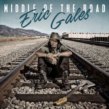 Eric Gales ‎– Middle Of The Road LP