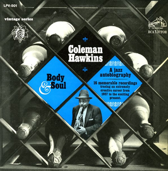 Coleman Hawkins – Body And Soul: A Jazz Autobiography LP