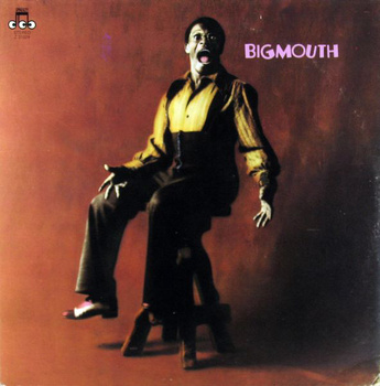 Big Mouth ‎– Big Mouth LP