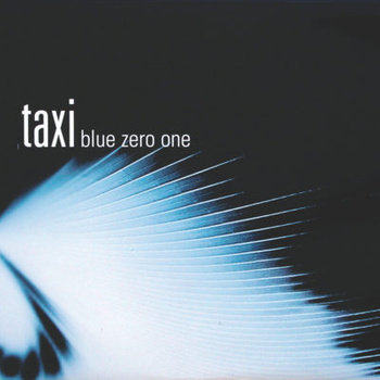 Taxi ‎– Blue Zero One 2LP