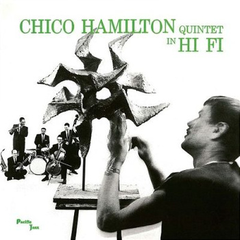 The Chico Hamilton Quintet ‎– Chico Hamilton Quintet In Hi-Fi LP (Japan, bez Obi)