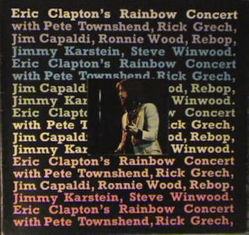 Eric Clapton – Eric Clapton's Rainbow Concert LP (1st US PRESS)