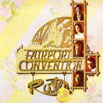 Fairport Convention ‎– Rosie LP