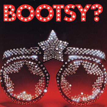 Bootsy's Rubber Band ‎– Bootsy? Player Of The Year LP