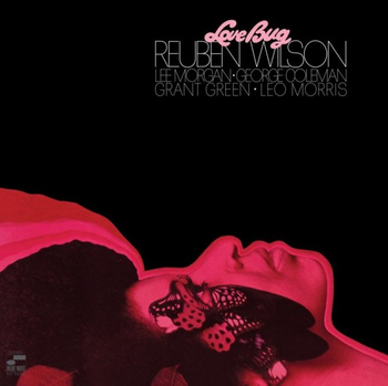 Reuben Wilson – Love Bug LP