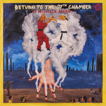 El Michels Affair – Return To The 37th Chamber LP