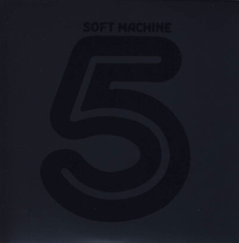 Soft Machine – Fifth LP