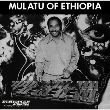 Mulatu Astatke ‎– Mulatu Of Ethiopia LP