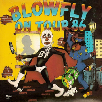 Blowfly – Blowfly On Tour '86 LP