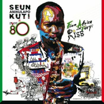 Seun Anikulapo Kuti + Egypt 80* – From Africa With Fury: Rise 2LP