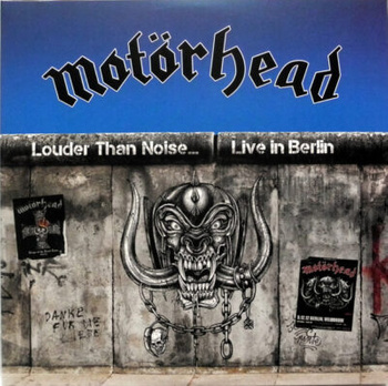 Motörhead – Louder Than Noise... Live In Berlin 2LP