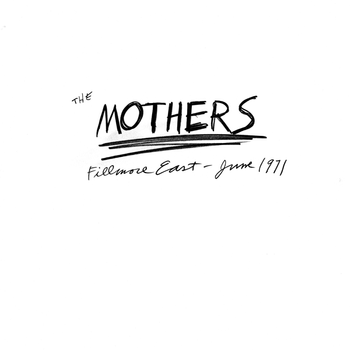 The Mothers ‎– Fillmore East - June 1971 LP (1st US PRESS)