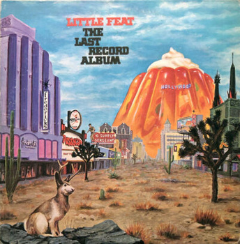 Little Feat – The Last Record Album LP