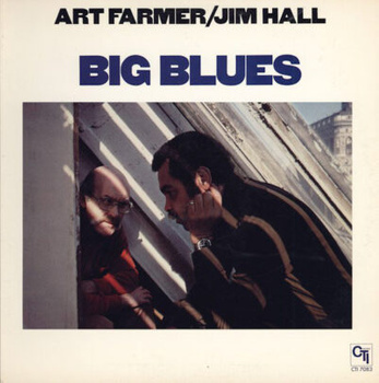 Art Farmer / Jim Hall ‎– Big Blues LP (Japan, Obi)