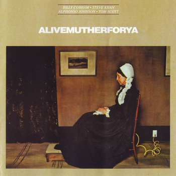 Billy Cobham, Steve Khan, Alphonso Johnson, Tom Scott ‎– Alivemutherforya LP