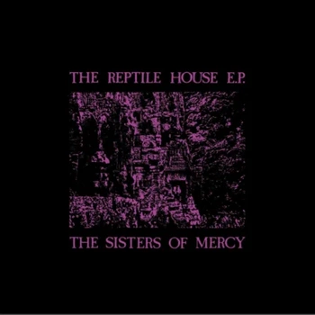 The Sisters Of Mercy – The Reptile House E.P. 12" (kolorowy winyl)