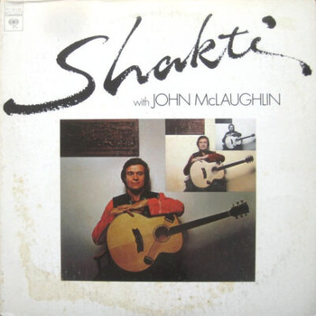 Shakti – Shakti With John McLaughlin LP