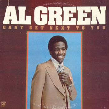 Al Green – Can't Get Next To You LP